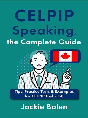 cover image of CELPIP Speaking, the Complete Guide